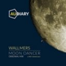 Wallmers - Moon Dancer (Original Mix)