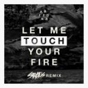 Arizona - Let Me Touch Your Fire (Stratus Remix)