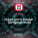 WithShow - close yore nouse (Original mix)