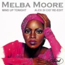 Melba Moore - Mind Up Tonight (Alex Di Ciò Re-Edit)