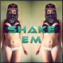 Vikstrom - Shake \'Em (Original Mix)