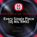 Redondo & Bolier feat. She Keeps Bees - Every Single Piece
