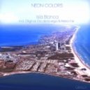 Neon Colors - Isla Blanca (Eric De La Vega Club Mix)