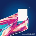 Billy Who - Raise A Glass