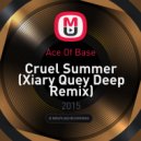 Ace Of Base - Cruel Summer