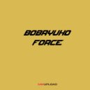 Bobryuko - Force (Original Mix)