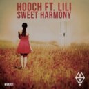 Hooch ft Lili - Sweet Harmony