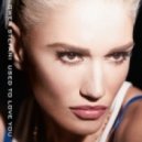Gwen Stefani - Used To Love You