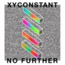 XYconstant - No Further