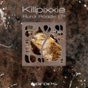 Killpixxie - My Declaration (Original Mix)