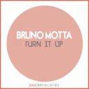 Bruno Motta, Shun Ward - Turn It Up (Original Mix)