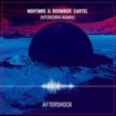 Nghtmre & Boombox Cartel - Aftershock