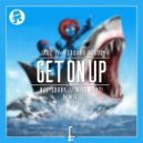 Jauz & Pegboard Nerds - Get On Up (Not Sorry & Wild Boyz! Remix)