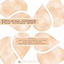 Bruno Gets, Jonny Calypso - Pa Cha (Jonny Calypso Remix)