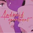 Android Apartment - Club "La Musique" (Original Mix)