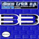 Tim Trip - Disco Trick