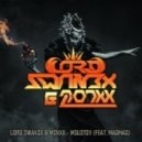 Lord Swan3x & Monxx - Molotov (feat. MagMag)