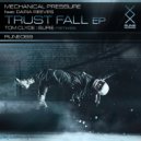 Mechanical Pressure, Daria Reeves, Surie - Trust Fall (feat. Daria Reeves) (Surie Remix)