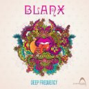 Blanx - Deep Frequency (Original Mix)