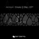 Anton Stellz - Tech This Out (Original Mix)