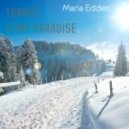 Maria Edden - Trance Is My Paradise vol.4 ()