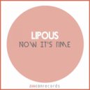 Lipous, Guilherme Ribeiro - Now It s Time (Original Mix)