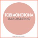 Tobi Monotona - Tsching
