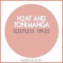 H2AT, Toni Manga - 6AM (Original Mix)