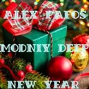 Alex Pafos - Modniy Deep (New year 2016)