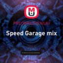 PREOBRAZHENSKY - Speed Garage mix ()