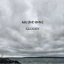 Medicinne - Cloudy