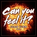 Sean Finn - Can You Feel It