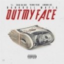 Bankroll Mafia - Out My Face (feat. T.I. & Sha Da God & Young Thug & London Jae)