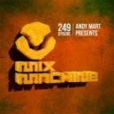 Andy Mart - Mix Machine 249 (17 Dec 2015)