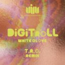 DiGiTroLL - White Glove