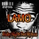 Lamo, Mphoza - Friday Nights (feat. Mphoza) (Main Mix)