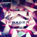 HoodRat, Jamie Brennan - Get Away (Jamie Brennan Remix)
