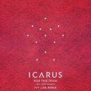 Icarus - Ride This Train (Ivy Lab Remix)