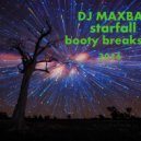 DJ MAXBAM - starfall