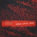 DJ Mustard - Whole Lotta Lovin'