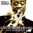Louis Armstrong - Ain\'t Misbehavin\' (Seyms Remix)