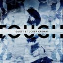 Quest & Tucker Kreway - Tough (Original mix)