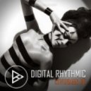 Digital Rhythmic - Loverman_101 (KissFM 2.0 Radio Show)