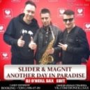 Slider & Magnit feat. Penny Foster - Another Day In Paradise