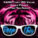Kandy ft Mc Vocab - Jungle Freaks