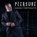 Nando Fortunato - Pleasure