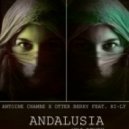 Antoine Chambe, Otter Berry, Hi-Ly - Andalusia (MKJ Remix)