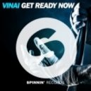 Vinai vs. Karim Mika ft. Daniel Forster - Get Ready Now (Alex2Rome Edit)