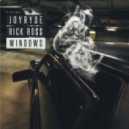 Joyryde feat. Rick Ro$$ - Windows