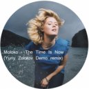 Moloko - The Time Is Now (Yuriy Zolotov Demo remix)